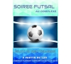 SOIREE FOOTSALLE AU COMPLEXE DU 19/09