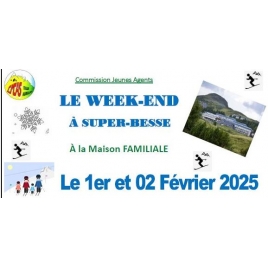 SUPER-BESSE WEEK-END FAMILLE 1er et 02/02/2025