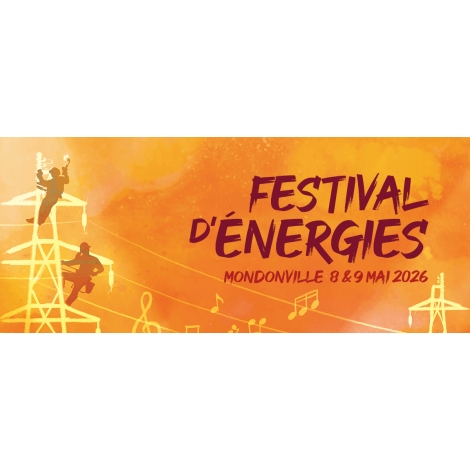 FESTIVAL D ENERGIES MONDONVILLE 2026
