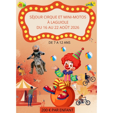 SEJOUR CIRQUE MINI MOTO LAGUIOLE 2026
