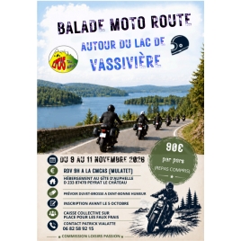 SÉJOUR MOTO ROUTE VASSIVIÈRE du 9 au 11-11-2026