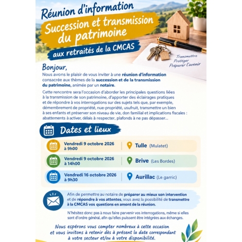 REUNION d'INFORMATION - SUCCESSION et TRANSM° PATRIMOINE – RETRAITES
