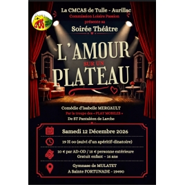 THÉATRE - L'AMOUR SUR UN PLATEAU